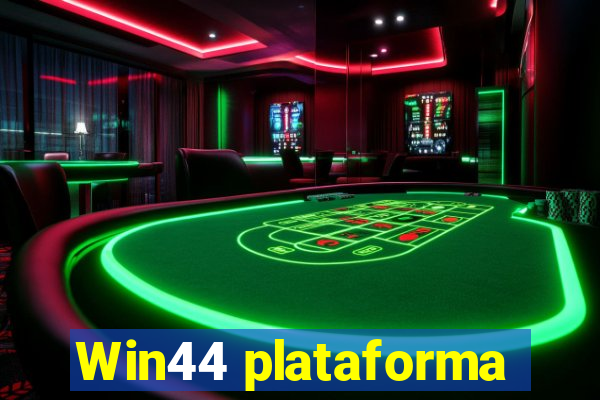 Win44 plataforma